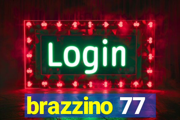 brazzino 77